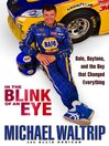 In the Blink of an Eye [electronic resource]